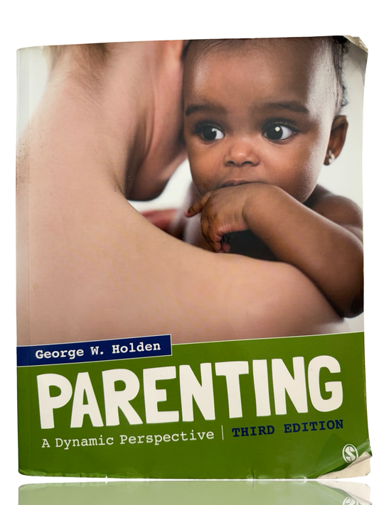 PARENTING A Dynamic Perspective THIRD EDITION