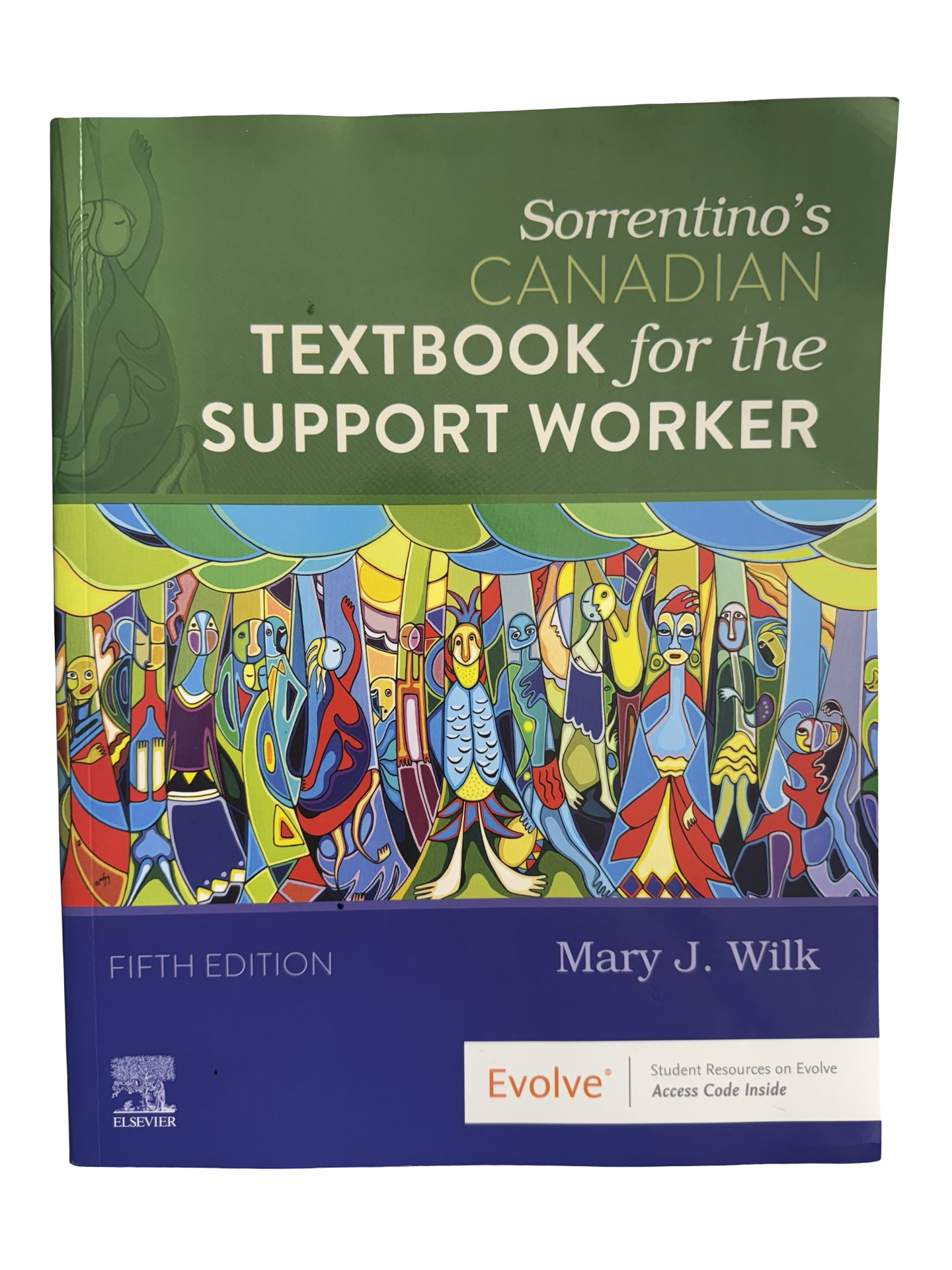 Sorrentino’s CANADIAN TEXTBOOK for the SUPPORT WORKER Fifth Edition