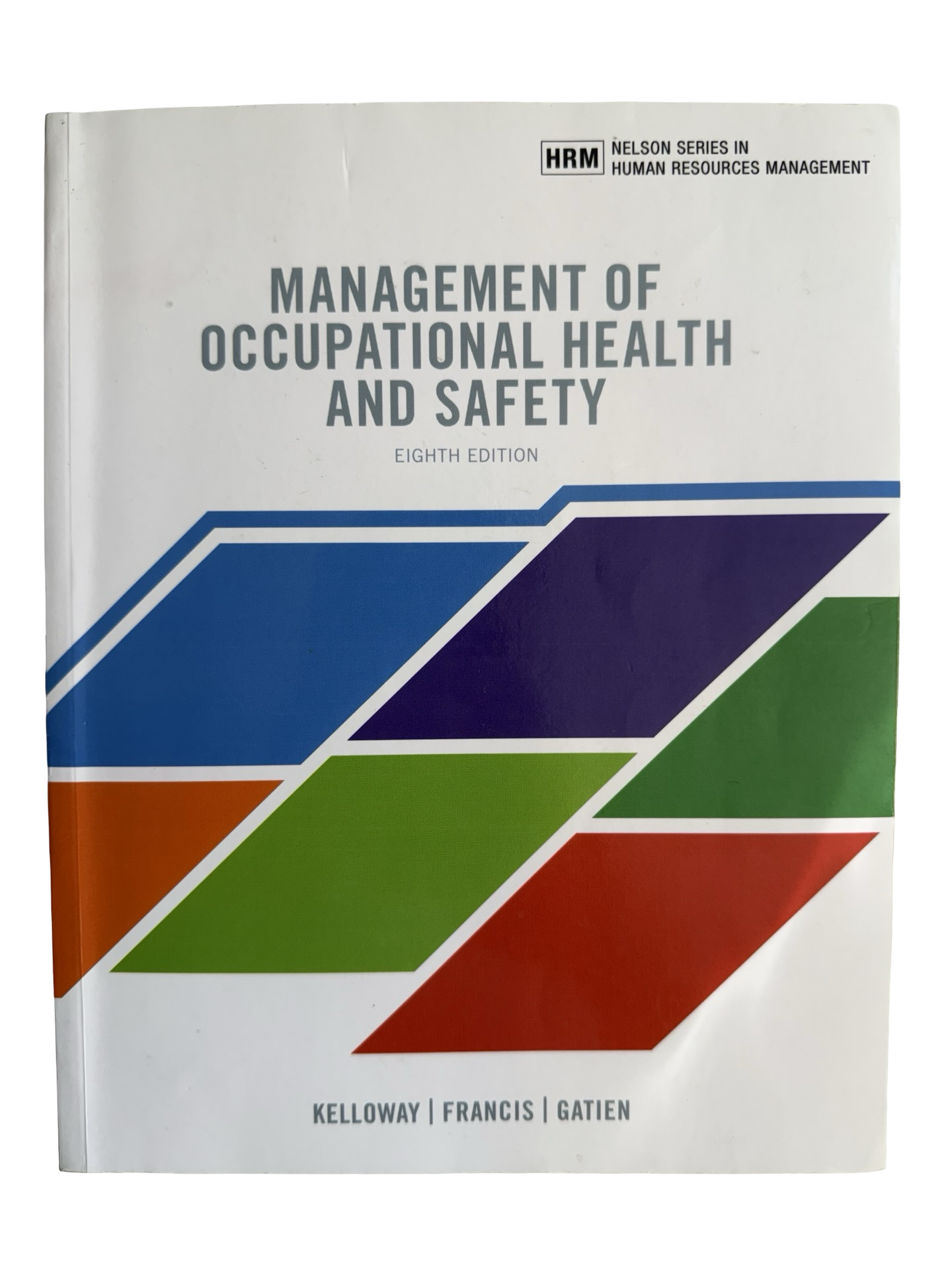 MANAGEMENT OF OCCUPATIONAL HEALTH AND SAFETY EIGHTH EDITION