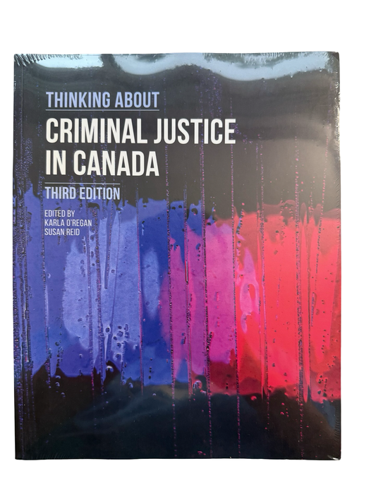 Thinking about Criminal justice in Canada
