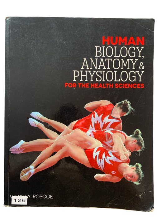 Human Biology anatomy and Physiology for the health Sciences
