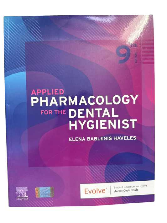 Applied Pharmacology for the Dental Hygienist