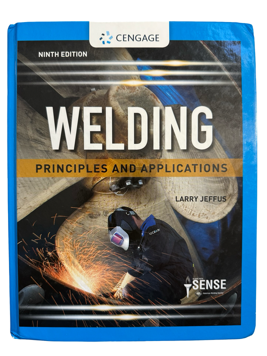 WELDING PRINCIPLES AND APPLICATIONS NINTH EDITION