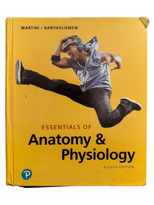 ESSENTIALS OF Anatomy & Physiology EIGHTH EDITION