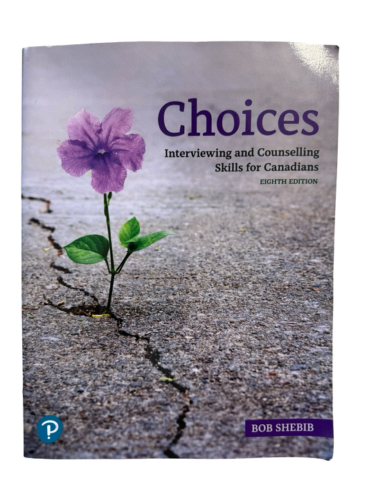 Choices Interviewing and Counselling skills for Canadians