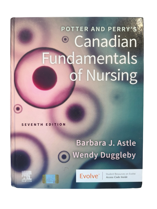 POTTER AND PERRY’S Canadian Fundamentals of Nursing