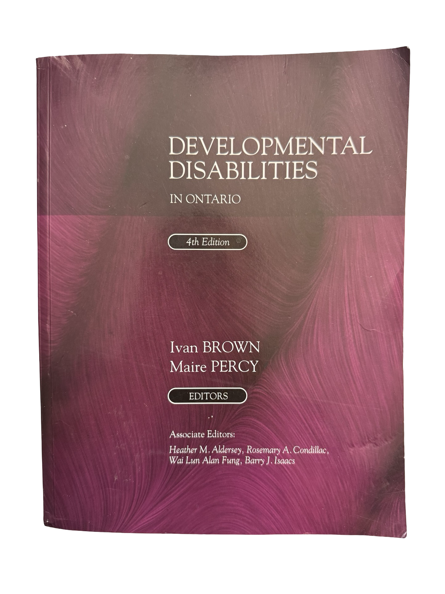 DEVELOPMENTAL DISABILITIES IN ONTARIO 4th EDITION