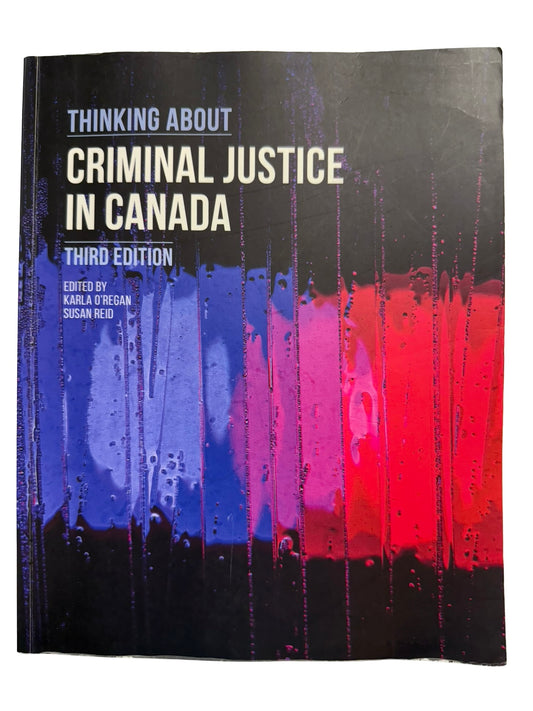 Thinking About Criminal Justice in Canada
