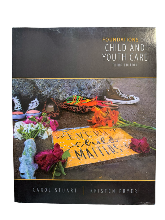 Foundations of Child and Youth care Third Edition