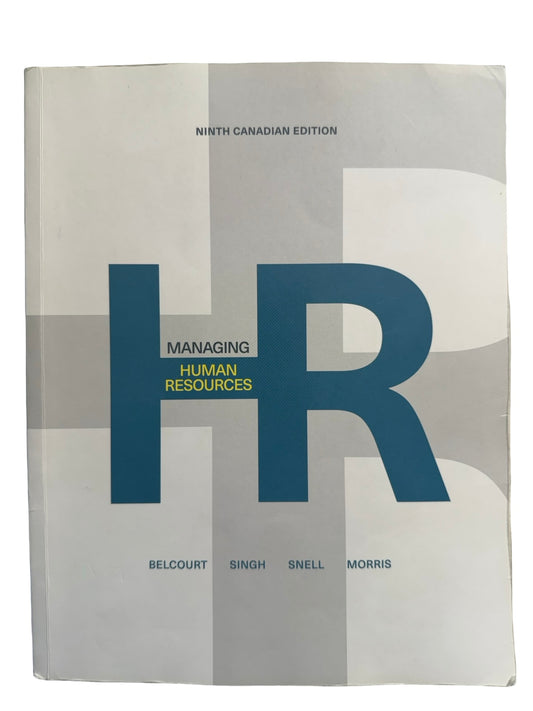 MANAGING HUMAN RESOURCES NINTH CANADIAN EDITION