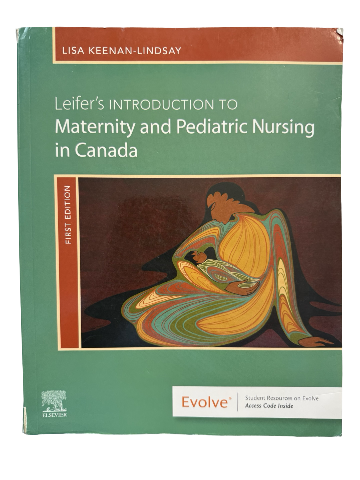 Introduction to Maternity and Pediatric Nursing in Canada 1st edition