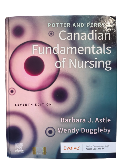 POTTER AND PERRY’S Canadian Fundamentals of Nursing SEVENTH EDITION