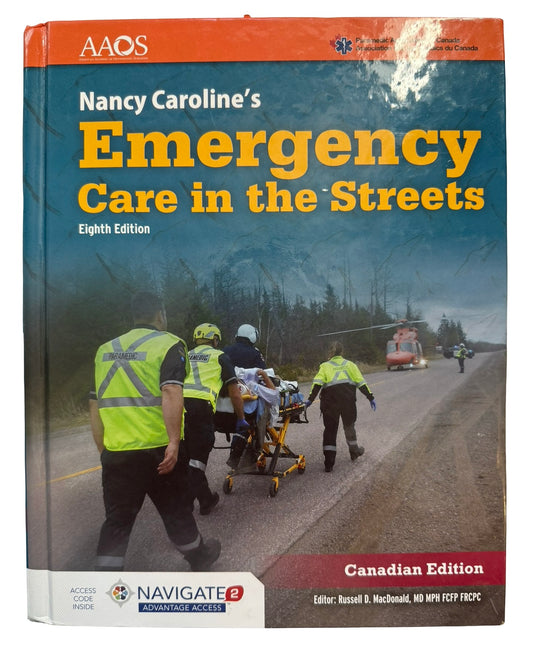 Nancy Caroline’s Emergency Care in the Streets 8th edition
