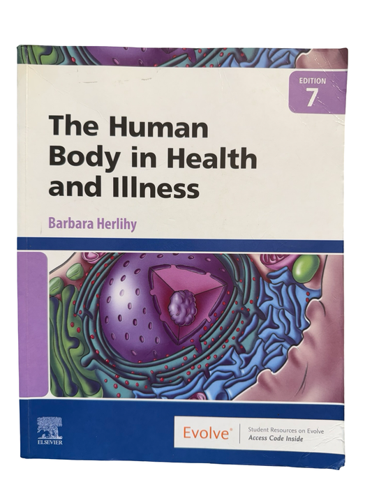 The Human Body in Health and Illness
