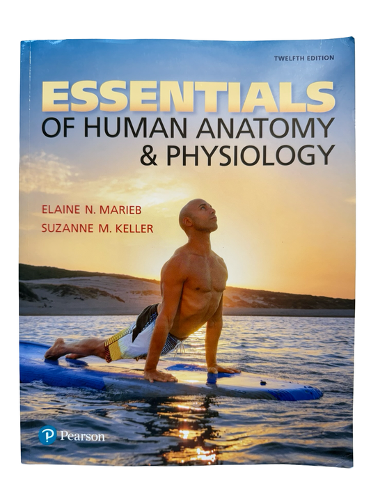 Essentials of Human anatomy and Physiology 12 th ed