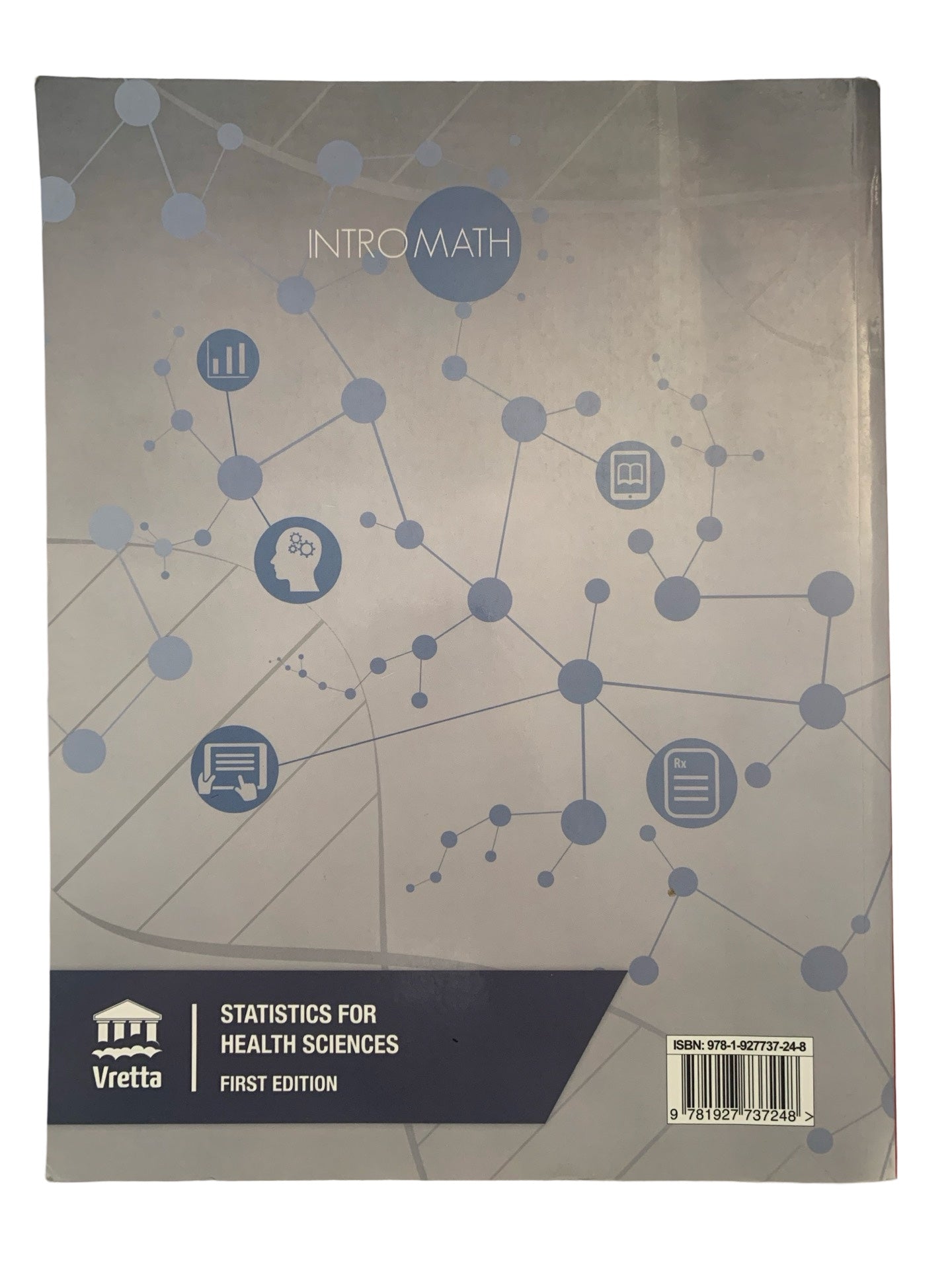 Statistics for Health Sciences First Edition