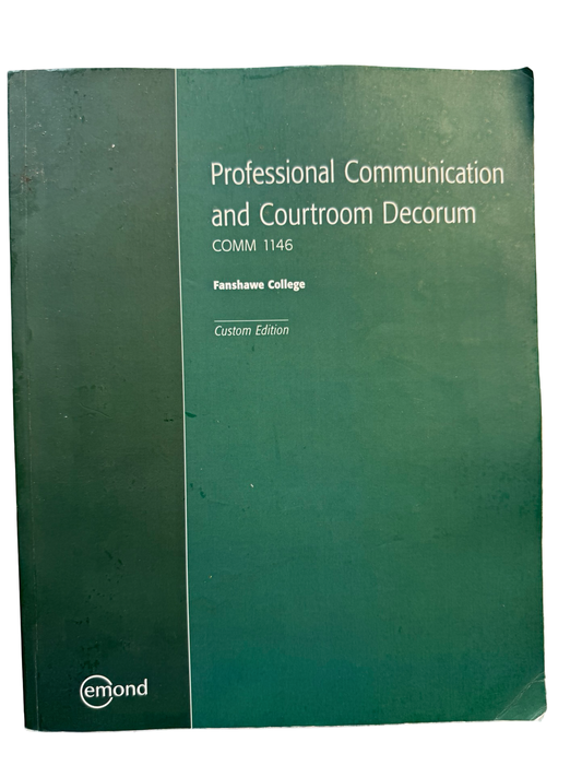 Professional Communication and Courtroom Decorum COMM 1146 Fanshawe College