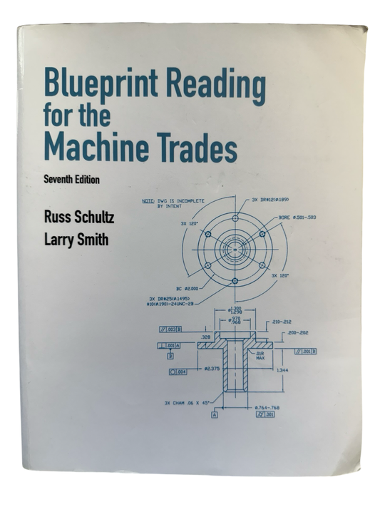 Blueprint reading for the Machine Trades