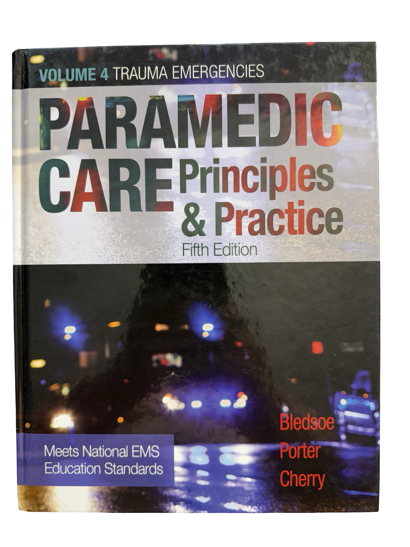 Paramedic Care Principles and Practice fifth ed Vol 1 to 5