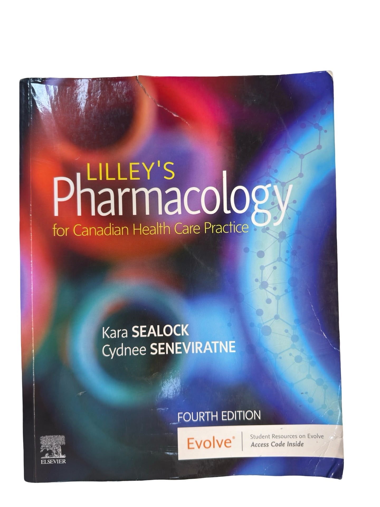 LILLEY’S Pharmacology for Canadian Health Care Practice Fourth Edition