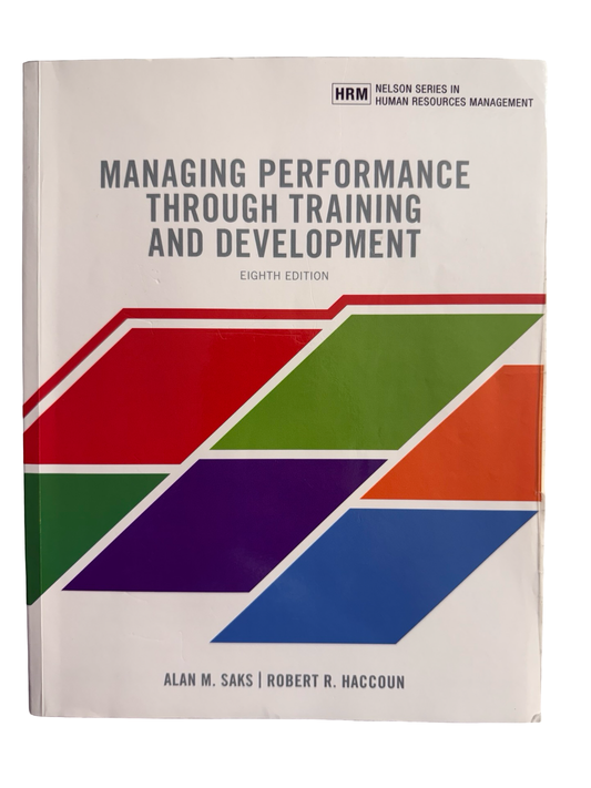 Managing Performance through Training and development 8th edition