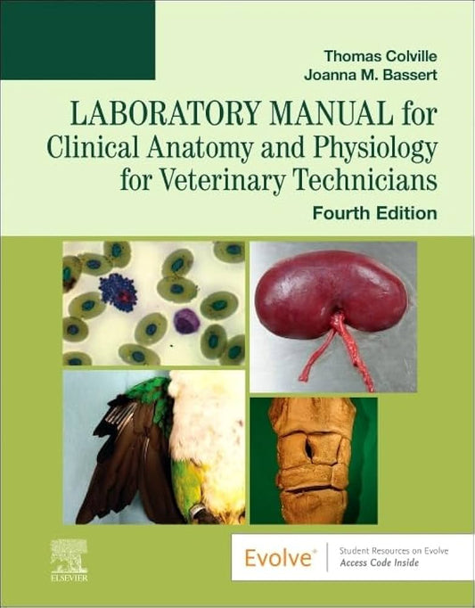 Laboratory Manual for Clinical Anatomy and Physiology for Veterinary Technicians - 4th edition