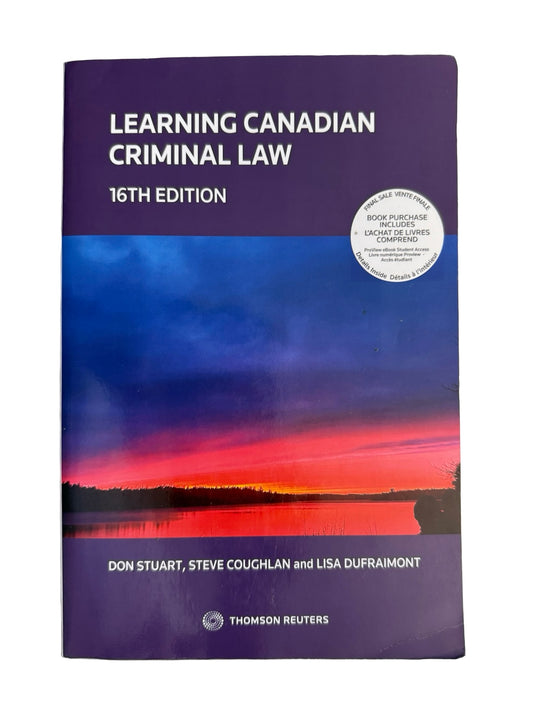 LEARNING CANADIAN CRIMINAL LAW 16th EDITION