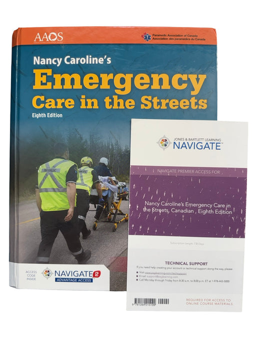 Nancy Caroline’s Emergency Care in the Streets Eighth Edition