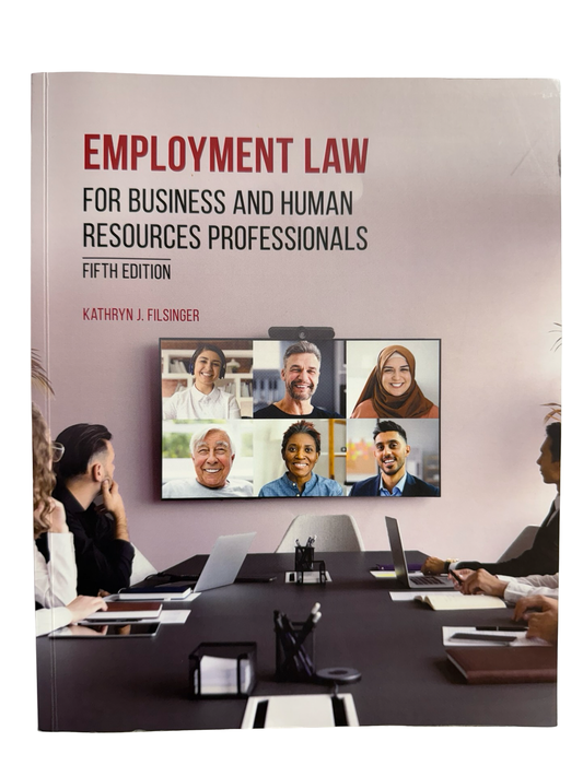 Employment Law for business and Human Resources professionals fifth edition