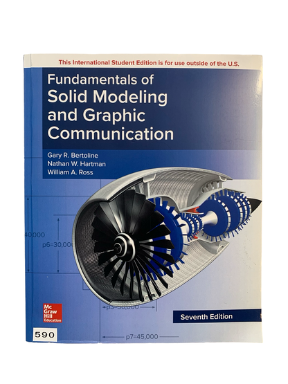 Fundamentals Of Solid Modeling and Graphic Communication 7th ed