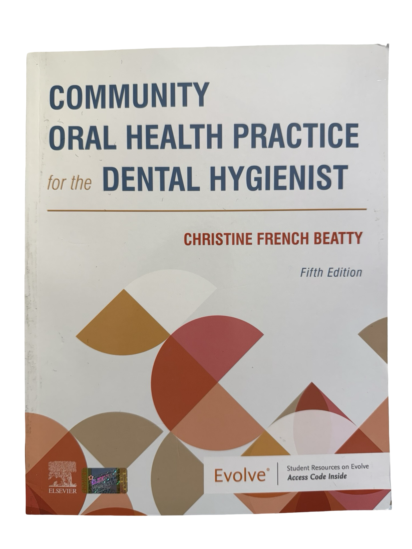 COMMUNITY ORAL HEALTH PRACTICE for the DENTAL HYGIENIST Fifth Edition