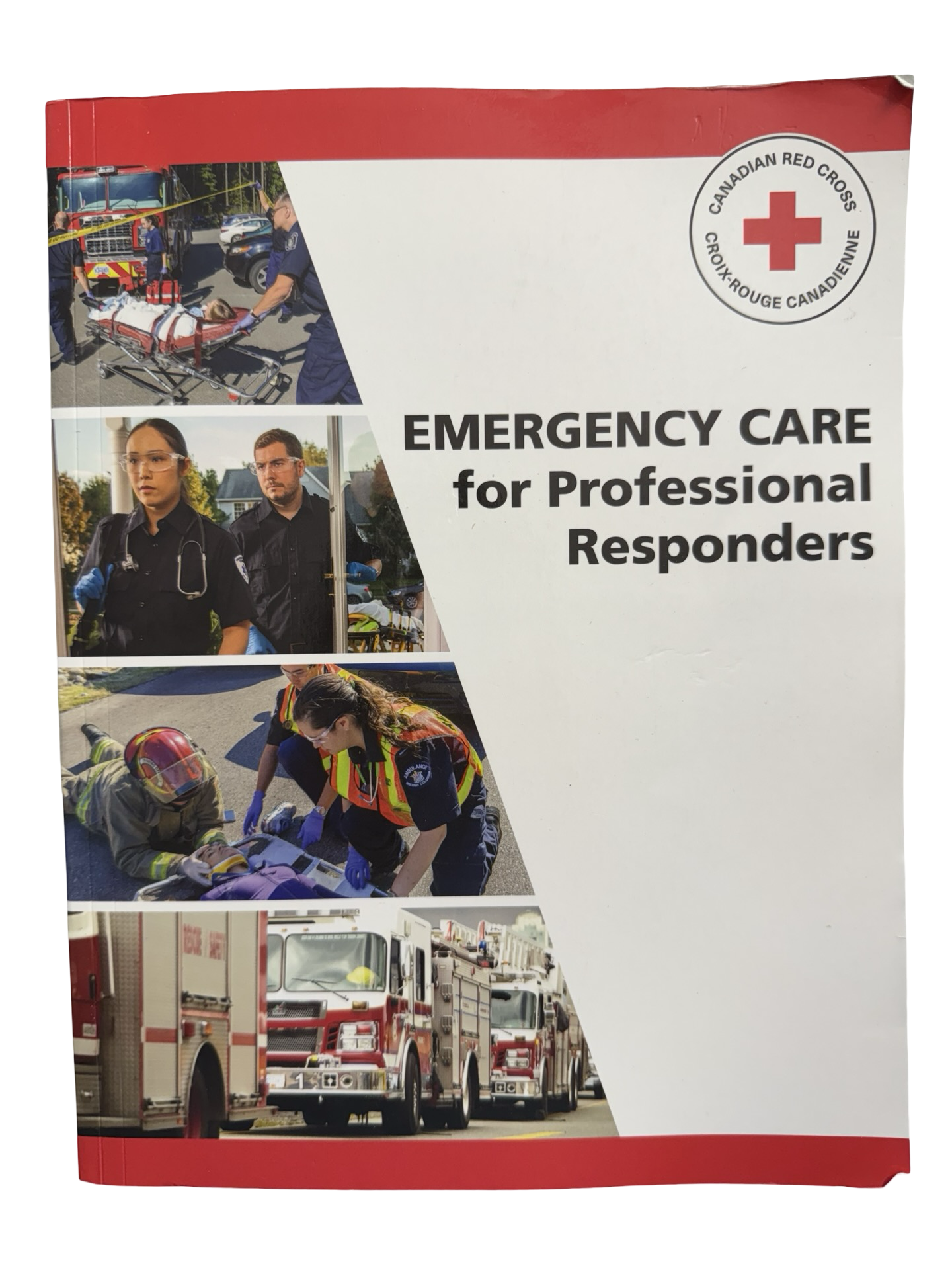 Emergency Care for Professional Responders