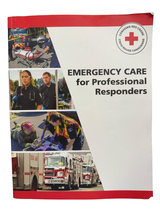 Emergency Care for Professional Responders