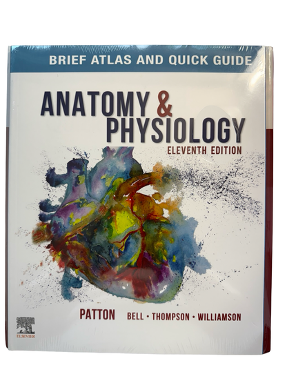 Anatomy and Physiology Eleventh edition with Brief Atlas and quick guide