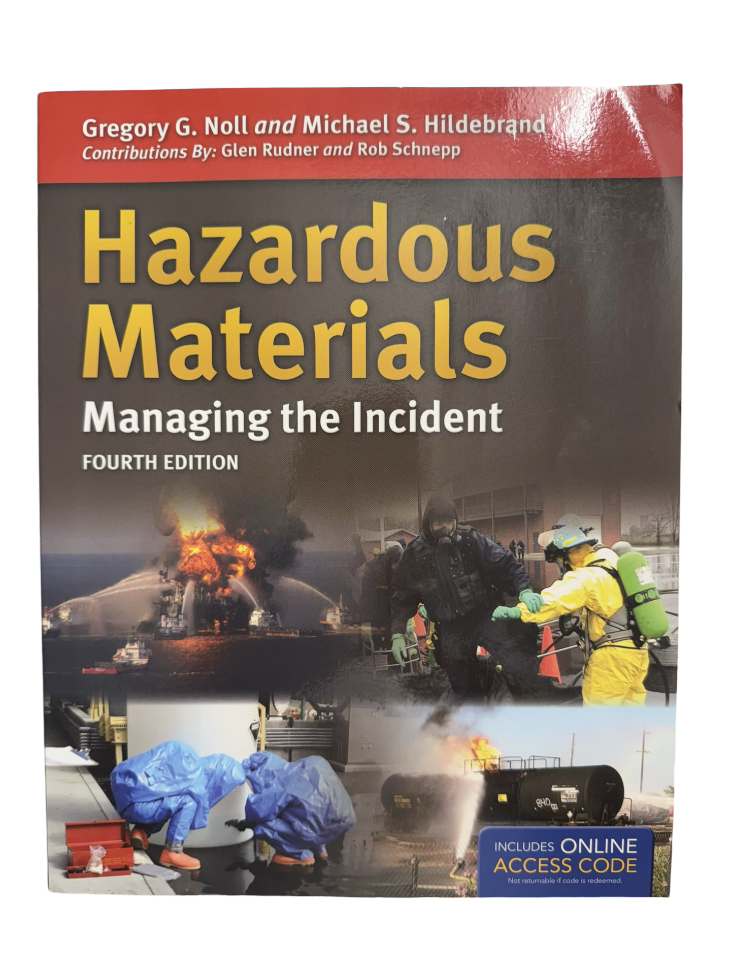 Hazardous Materials Managing the Incident Fourth Edition