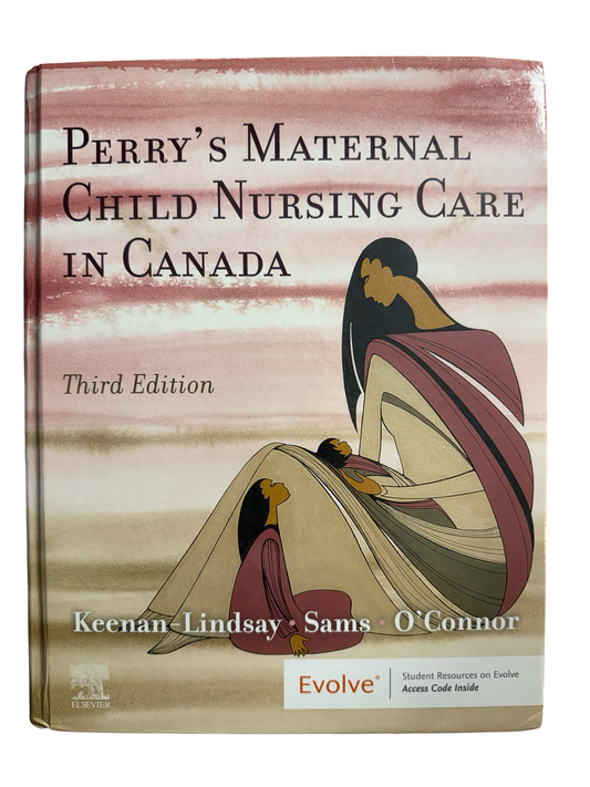 Perry’s Maternal Child Nursing Care In Canada