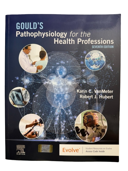 Goulds Pathophysiology for Health Professions