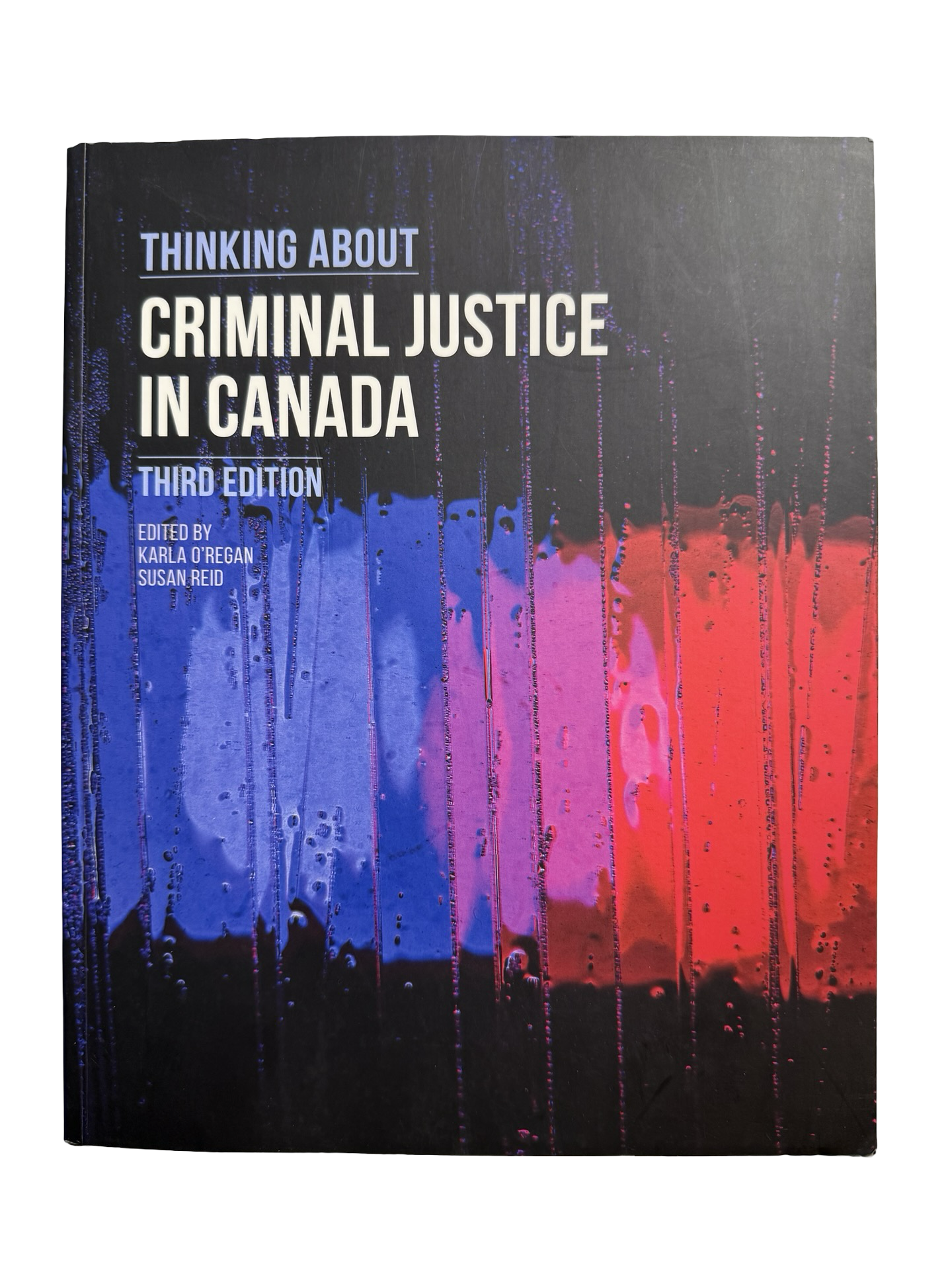 Thinking About Criminal Justice in Canada
