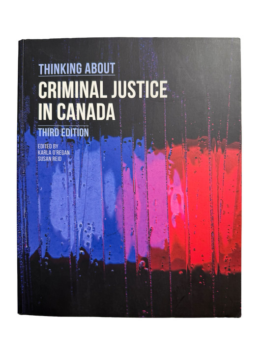Thinking About Criminal Justice in Canada