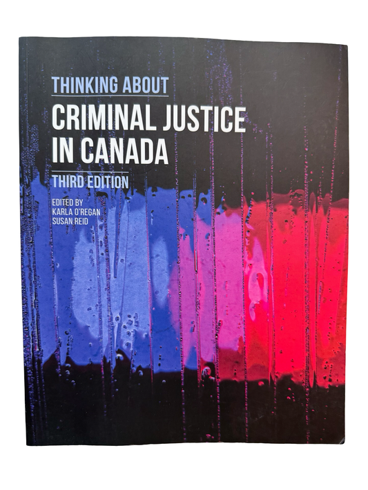 Thinking about Criminal justice in Canada