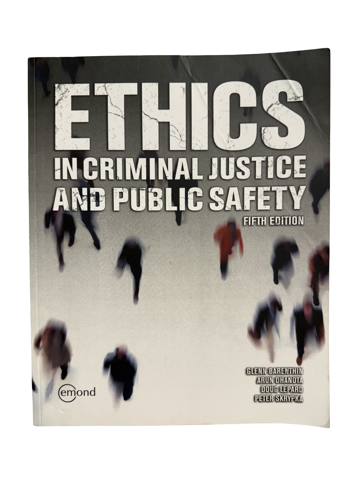 Ethics in Criminal Justice and Public Safety