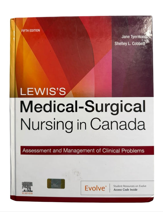 LEWIS'S Medical-Surgical Nursing in Canada Fifth Edition