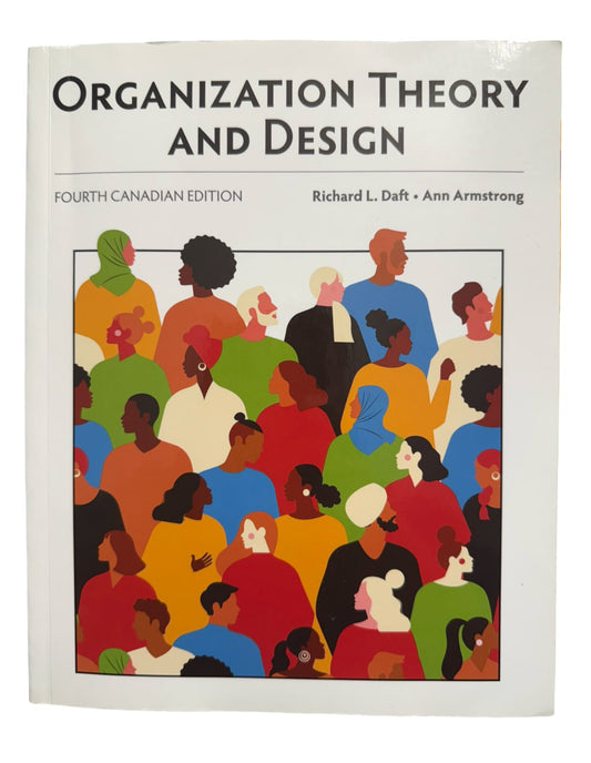 Organization Theory And Design  Fourth Edition