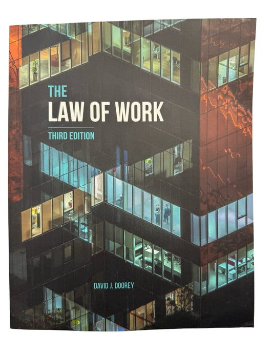 The Law of Work  Third Edition
