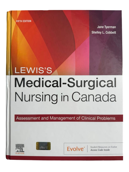 Medical-Surgical Nursing In Canada, Lewis's, Fifth Edition