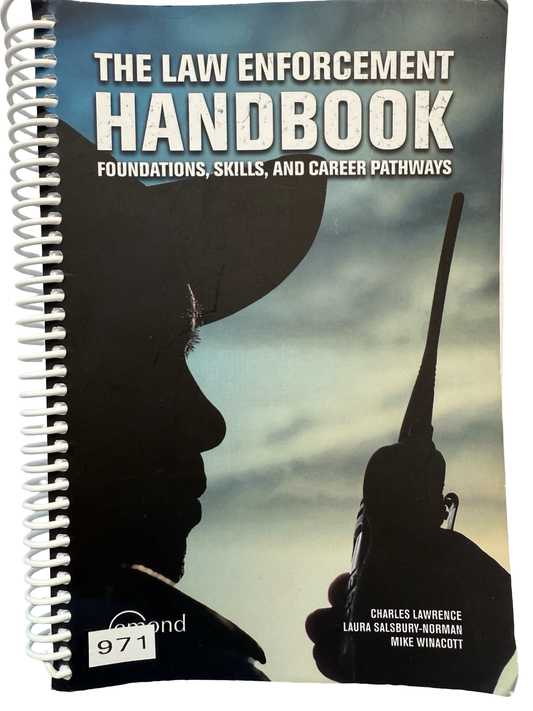 The Law Enforcement Handbook