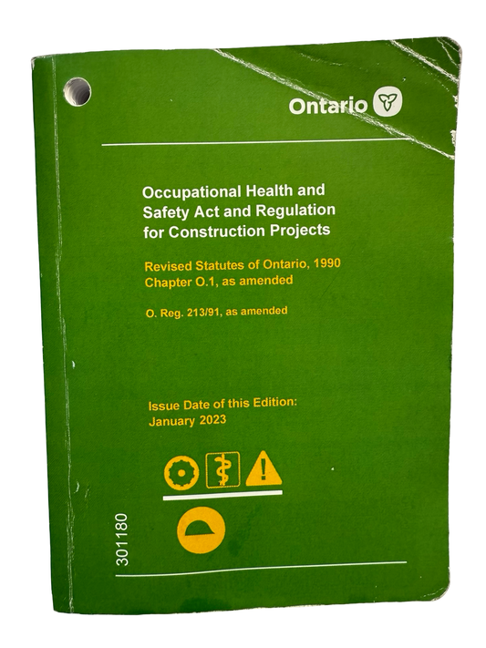 Occupational Health and Safety Act and Regulation for Construction Projects