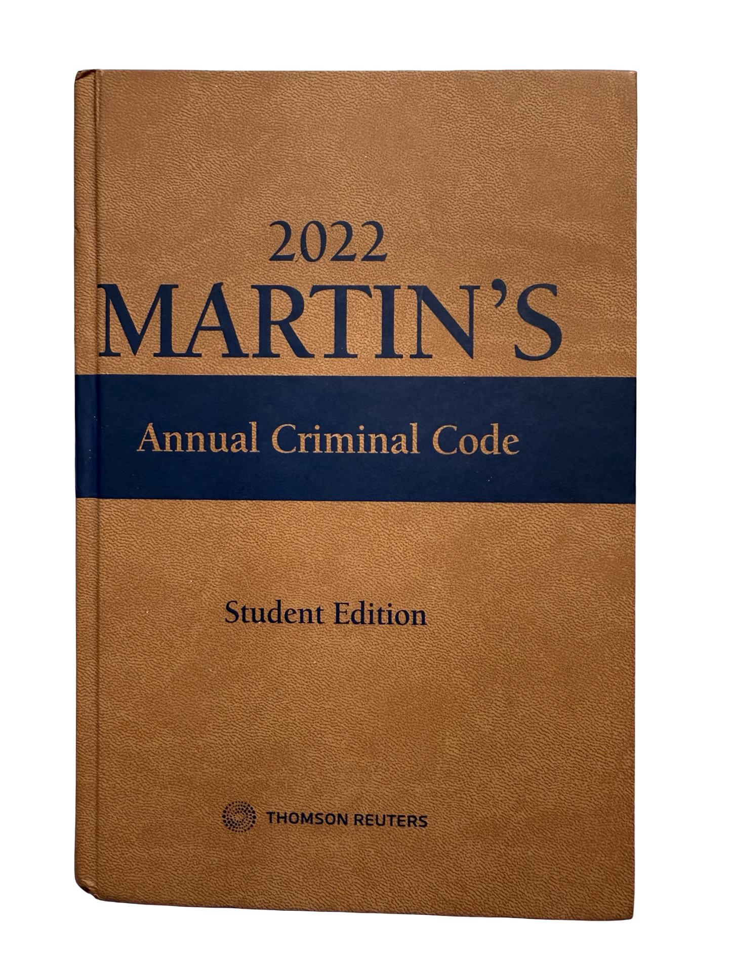 Martin’s Annual Criminal Code 2022