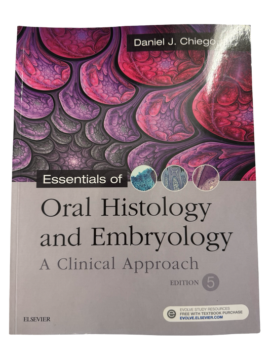 Oral Histology and Embryology A Clinical Approach
