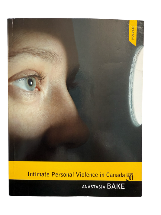 Intimate Personal Violence in Canada - 1 Edition